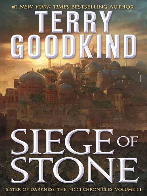 Title details for Siege of Stone by Terry Goodkind - Wait list